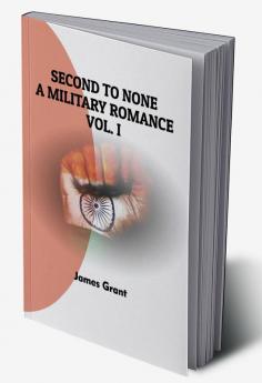 Second to None A Military Romance Vol. I