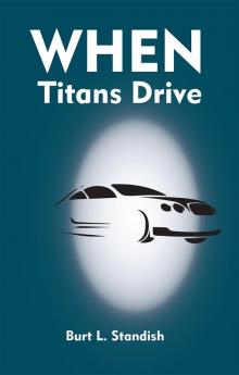 When Titans Drive