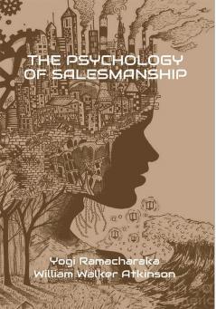 The Psychology of Salesmanship