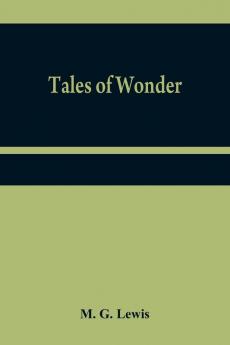 Tales of wonder