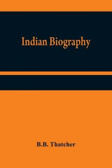 Indian Biography