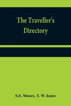 The traveller's directory