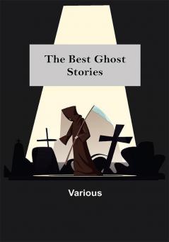 The Best Ghost Stories