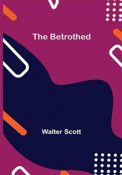 The Betrothed