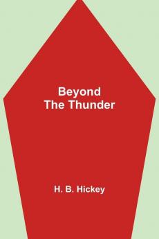 Beyond The Thunder