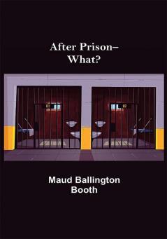 After Prison--What?