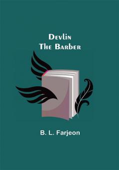 Devlin the Barber