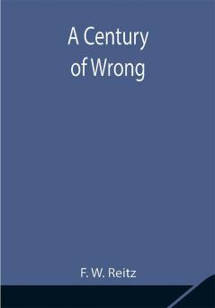 A Century of Wrong