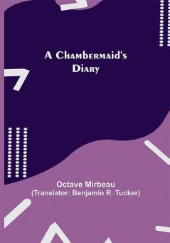 A Chambermaid's Diary