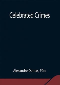 Celebrated Crimes