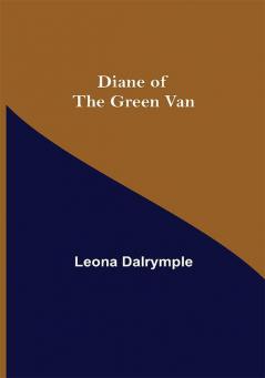 Diane of the Green Van