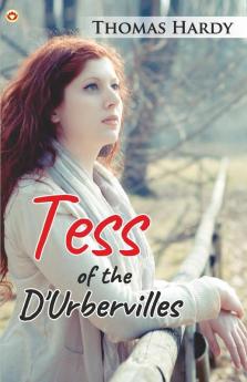 Tess of the D''Urberville