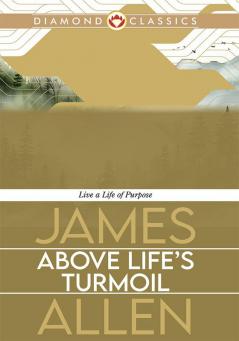 Above Lifes Turmoil