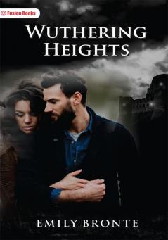 Wuthering Heights and Agnes Grey