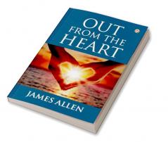 Out from the Heart