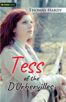 A Tale of two Cities and Tess of the D'Ubervilles