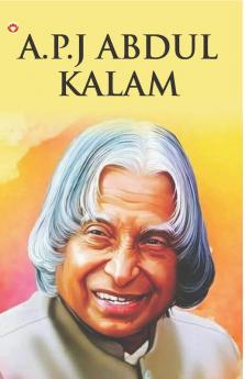 Great Scientists of the World : A.P.J Abdul Kalam