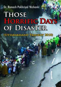 Those Horrific Days of Disaster