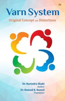 Varn System : Original Concept and Distortions