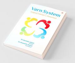 Varn System : Original Concept and Distortions