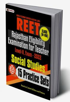 REET Level-II Teacher Exam-2022 (class: VI-VIII) Social Studies 15 Practice Sets