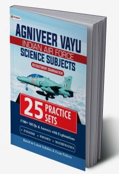 Agniveer Vayu - Indian Air Force Science Subjects 25 Practice Sets