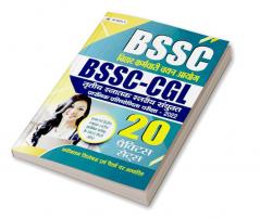 BSSC-CGL Triteeya Snatak Stareeya Sanyukt Prarambhik Pratiyogita Pareeksha-2022 20 Practice Sets