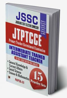 JSSC Jharkhand Staff Selection Commission JTPTCCE Primary Teacher Recruitment Examination 15 Practice Sets