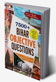 7500+ Bihar Objective Questions