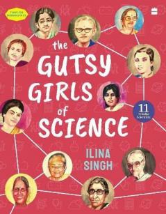 Gutsy Girls Of Science