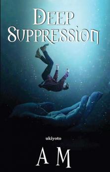 Deep Suppression