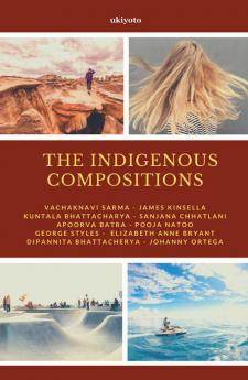 The Indigenous Compositions