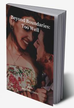 Beyond Boundaries: Too Well