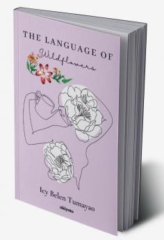 The Language of Wildflowers