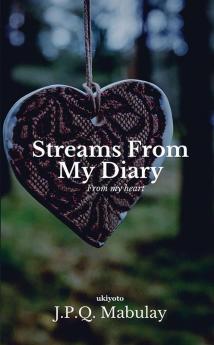 Streams From My Diary