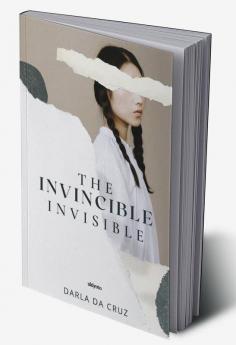 The Invincible Invisible