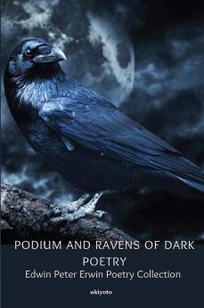 Podium and Ravens of Dark Poetry