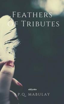 Feathers of Tributes