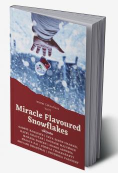 Miracle Flavoured Snowflakes