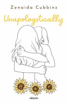 Unapologetically Her