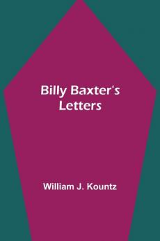 Billy Baxter'S Letters