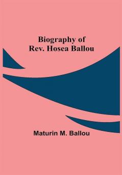 Biography of Rev. Hosea Ballou