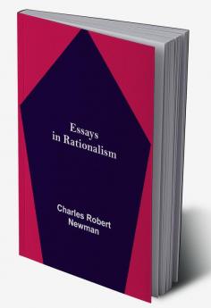 Essays in Rationalism