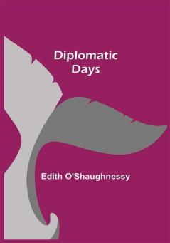 Diplomatic Days