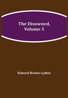 The Disowned Volume 5