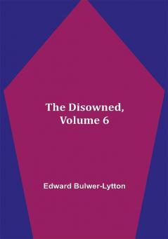 The Disowned Volume 6.