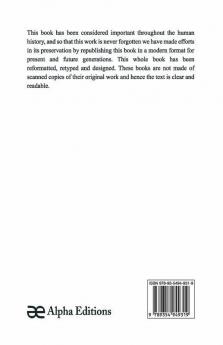 Charles Bradlaugh: A Record Of His Life And Work (Volume I) With An Account Of His Parliamentary Struggle Politics And Teachings. Seventh Edition