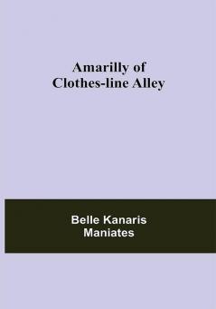 Amarilly of Clothes-line Alley