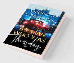 The Man Who Was Thursday (Hardcover Library Edition)