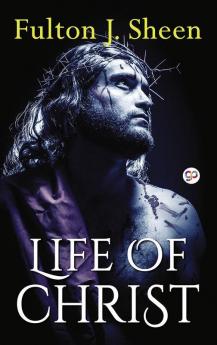Life of Christ (Hardcover Library Edition)